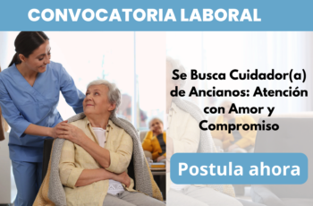 Se Busca Cuidador(a) de Ancianos: Atención con Amor y Compromiso